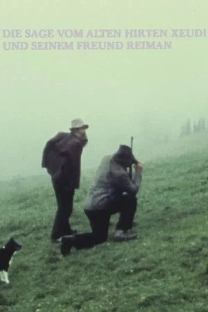 Постер: The Legend of the Old Shepherd Xeudi and His Friend Reimann