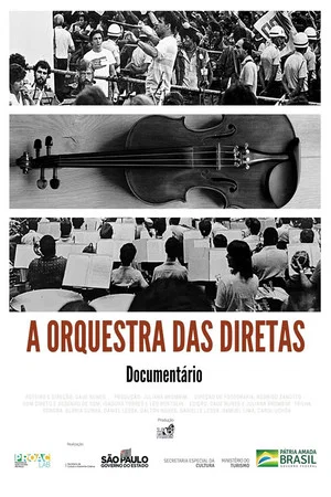 Постер: A Orquestra das Diretas