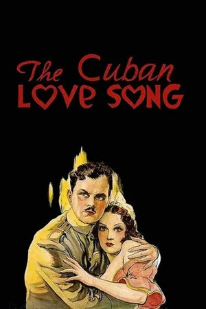 Постер: The Cuban Love Song