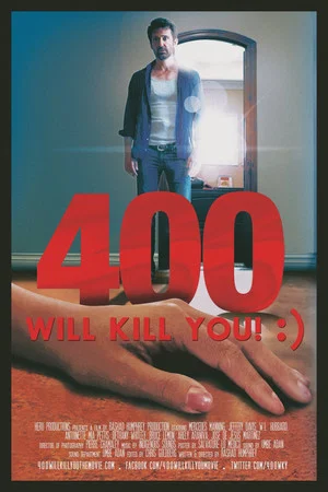Постер: 400 Will Kill You! :)