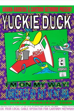 Постер: Yuckie Duck: I'm On My Way