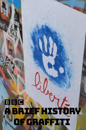 Постер: A Brief History of Graffiti