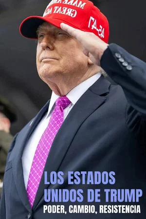 Постер: Trump's America: Power, Change, Resistance