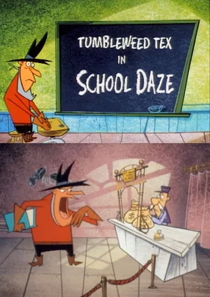 Постер: Tumbleweed Tex in School Daze