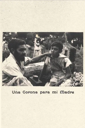 Постер: Una corona para mi madre