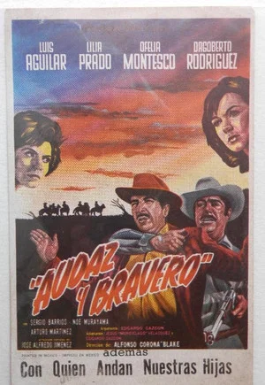 Постер: Audaz y bravero
