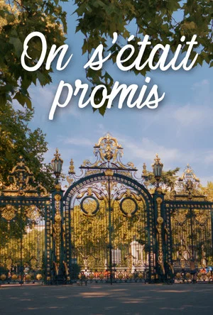 Постер: On s'était promis
