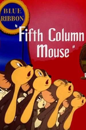Постер: Fifth Column Mouse