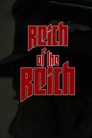 Постер: Reich of the Reich