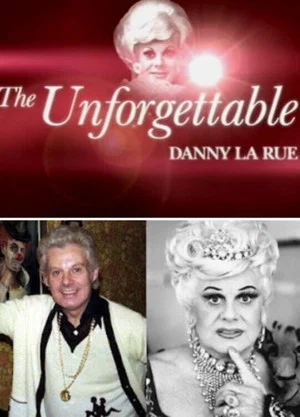 Постер: The Unforgettable Danny La Rue