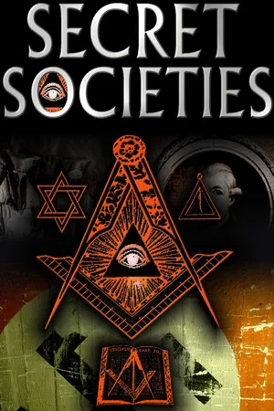 Постер: Secret Societies : The Dark Mysteries of Power Revealed
