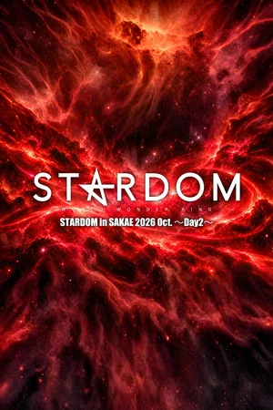 Постер: Stardom in Sakae 2026 Oct. ~Day 2~