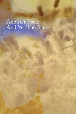 Постер: Another Place and Yet the Same
