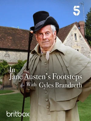 Постер: In Jane Austen's Footsteps with Gyles Brandreth