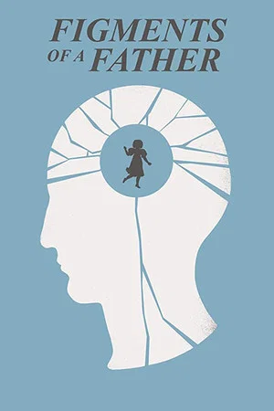 Постер: Figments of a Father