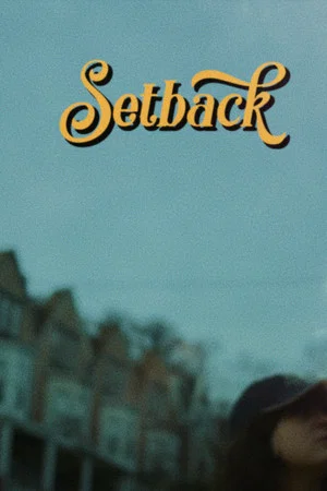 Постер: Setback