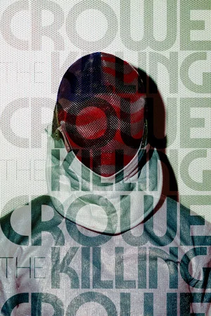 Постер: The Killing Crowe