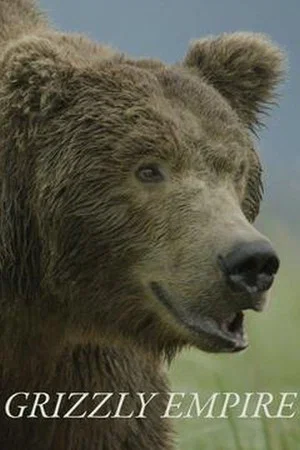 Постер: Grizzly Empire