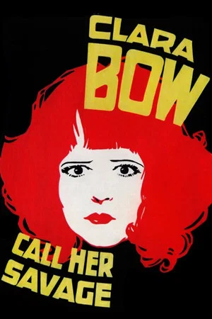 Постер: Call Her Savage