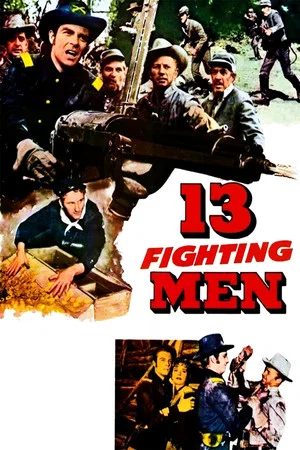 Постер: 13 Fighting Men