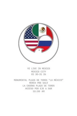 Постер: Ye Live at Mexico City Night 2
