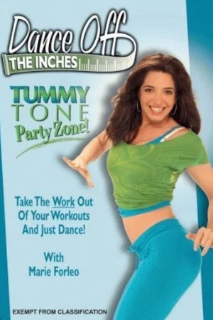 Постер: Dance off the Inches: Tummy Tone Party Zone!