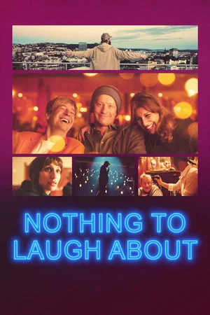 Постер: Nothing to Laugh About