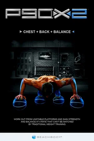 Постер: P90X2 - Chest + Back + Balance