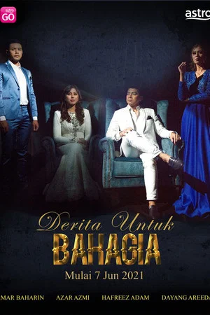 Постер: Derita Untuk Bahagia