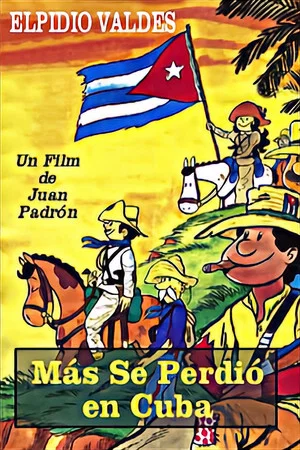 Постер: Más se perdió en Cuba