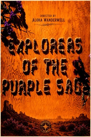 Постер: Explorers of the Purple Sage