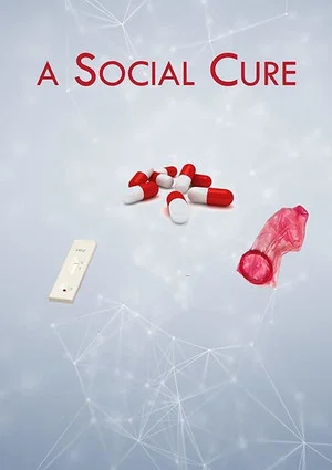 Постер: A Social Cure