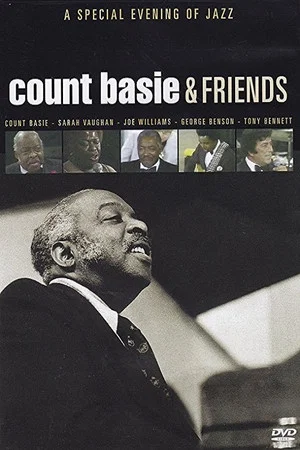 Постер: Count Basie & Friends: A Special Evening of Jazz