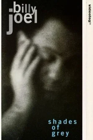 Постер: Billy Joel: Shades of Grey
