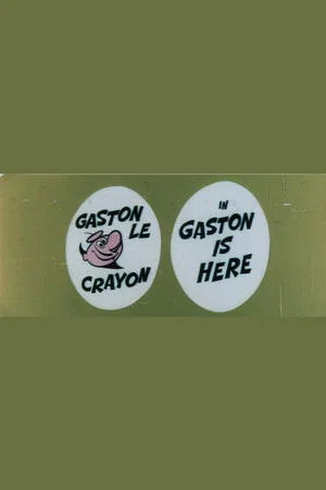 Постер: Gaston Is Here