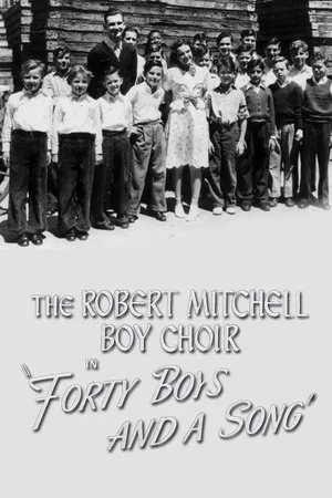 Постер: Forty Boys and a Song