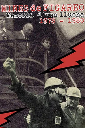 Постер: Mines de Figareo. Memoria d’una llucha (1978-1980)