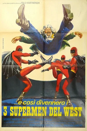 Постер: Three Supermen of the West