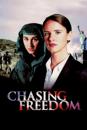 Постер: Chasing Freedom