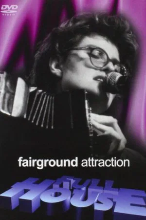 Постер: Fairground Attraction – Full House