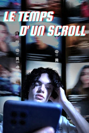 Постер: Le Temps d'un Scroll