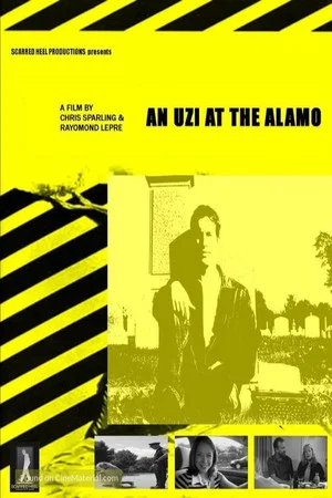 Постер: An Uzi at the Alamo