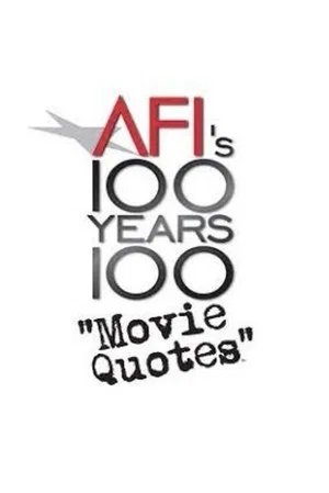 Постер: AFI's 100 Years... 100 Movie Quotes: America's Greatest Quips, Comebacks and Catchphrases
