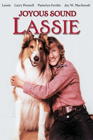 Постер: Lassie: Joyous Sound