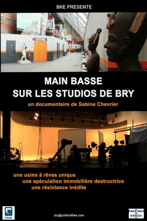 Постер: Main basse sur les studios de Bry