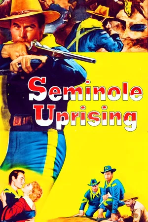 Постер: Seminole Uprising