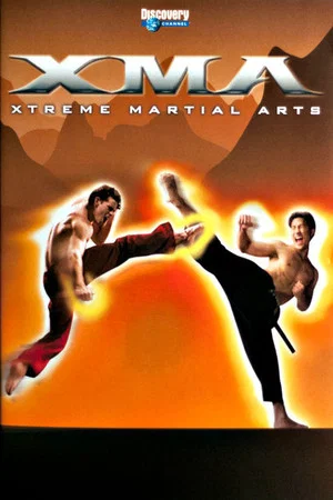 Постер: XMA: Xtreme Martial Arts