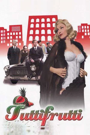 Постер: Tutti frutti