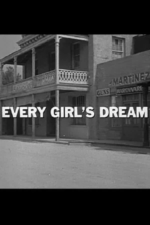 Постер: Every Girl's Dream