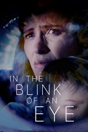Постер: In the Blink of an Eye